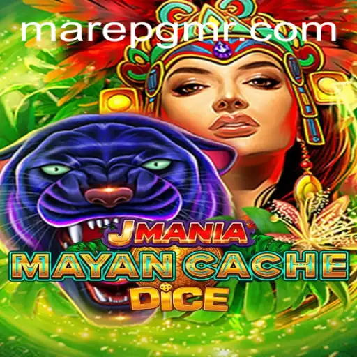 Exploring the Thrills of JManiaMayanCacheDice: A Revolutionary MAREPG